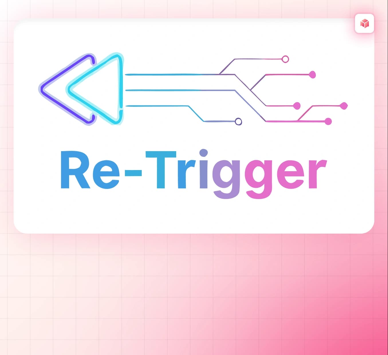 Re-Trigger Campaigns