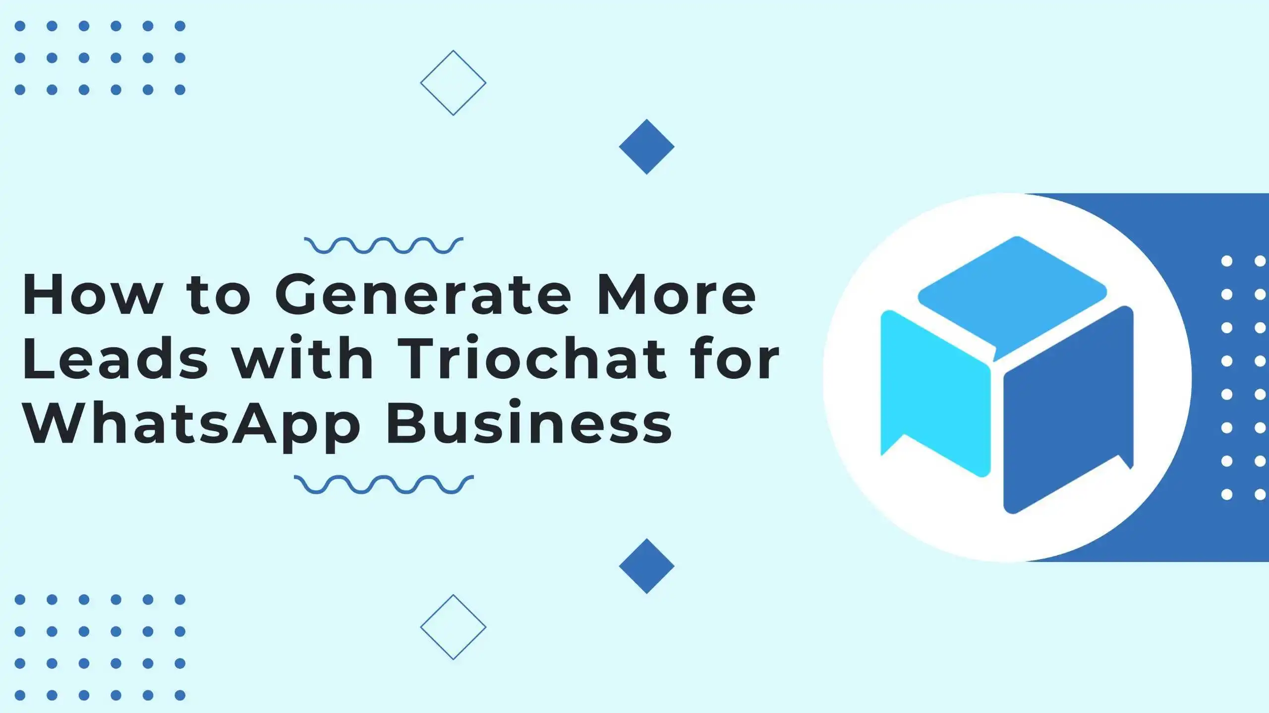 How to Generate More Leads with duochat.in for WhatsApp Business