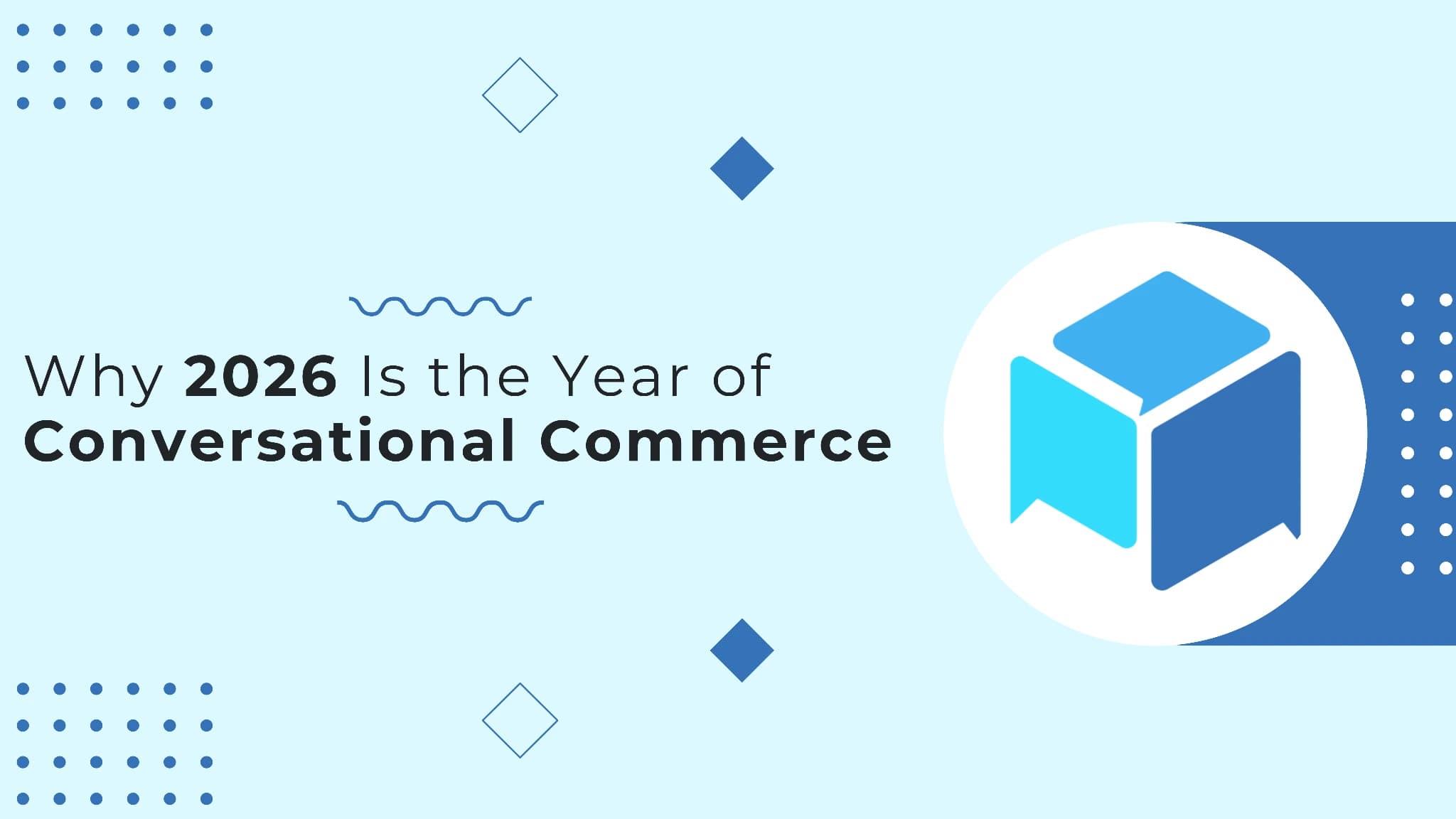 Why 2026 Is the Year of Conversational Commerce (And How Small Businesses Can Get Ahead With duochat.in)